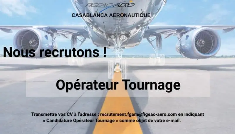 Figeac Aéro Maroc recrute des Opérateurs Tournage à Casablanca (CDI)